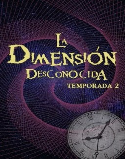La Dimensión Desconocida temporada 2